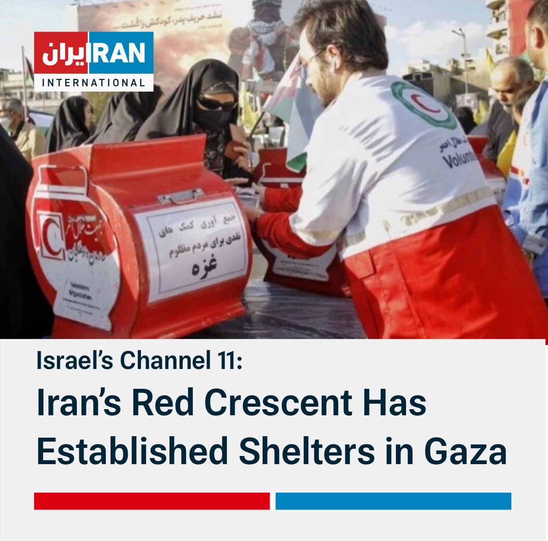 “Iran has managed to join the humanitarian aid deliveries in Gaza. The Iranian Red Crescent has established shelters in southern and northern Gaza for Gazans, where food is distributed,” Israel’s Channel 11 reported, citing “documents coming out of Gaza in recent days.”
