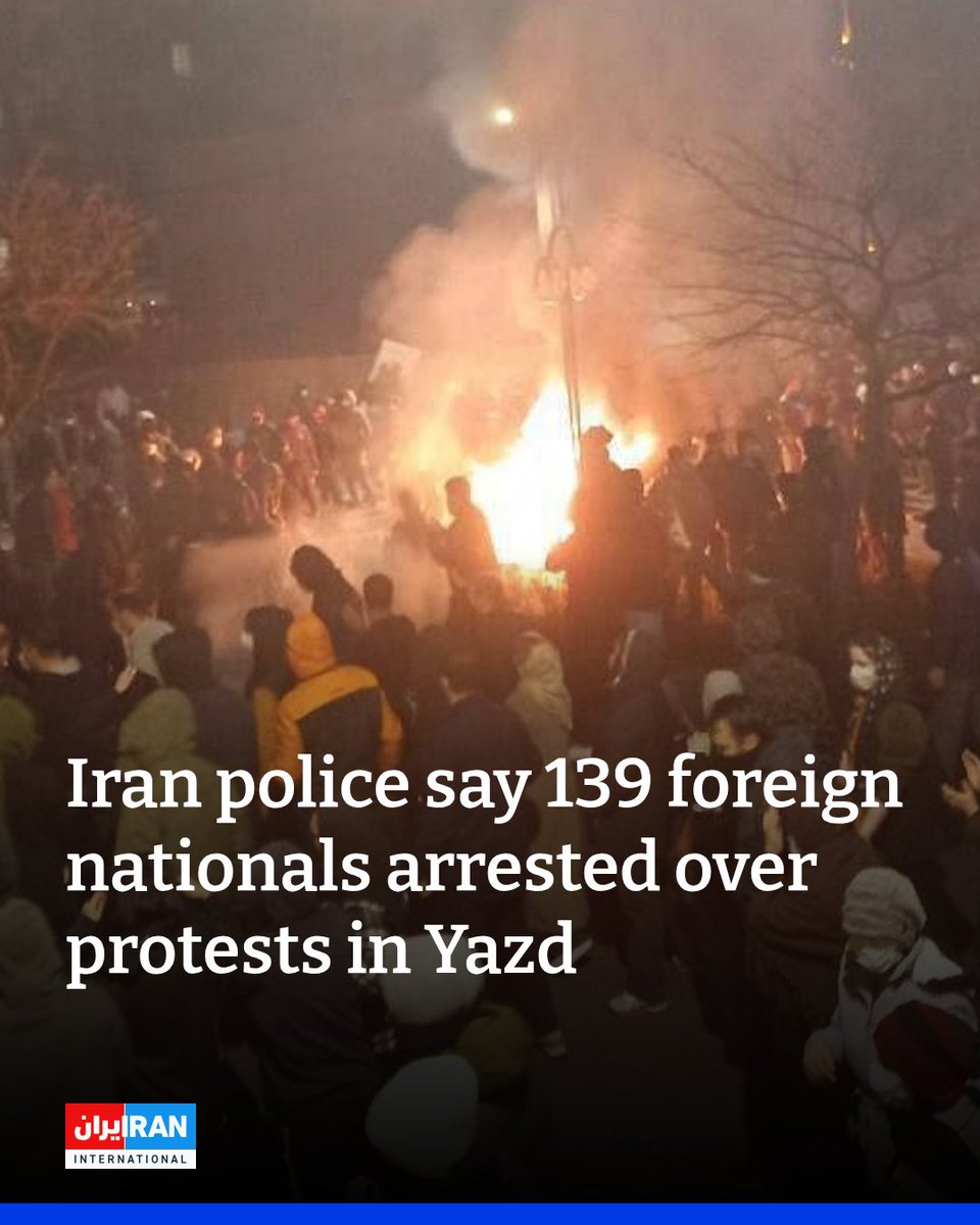 Iranian police have arrested 139 foreign nationals in the central province of Yazd over their involvement in recent protests, Guards-linked Tasnim reported on Tuesday