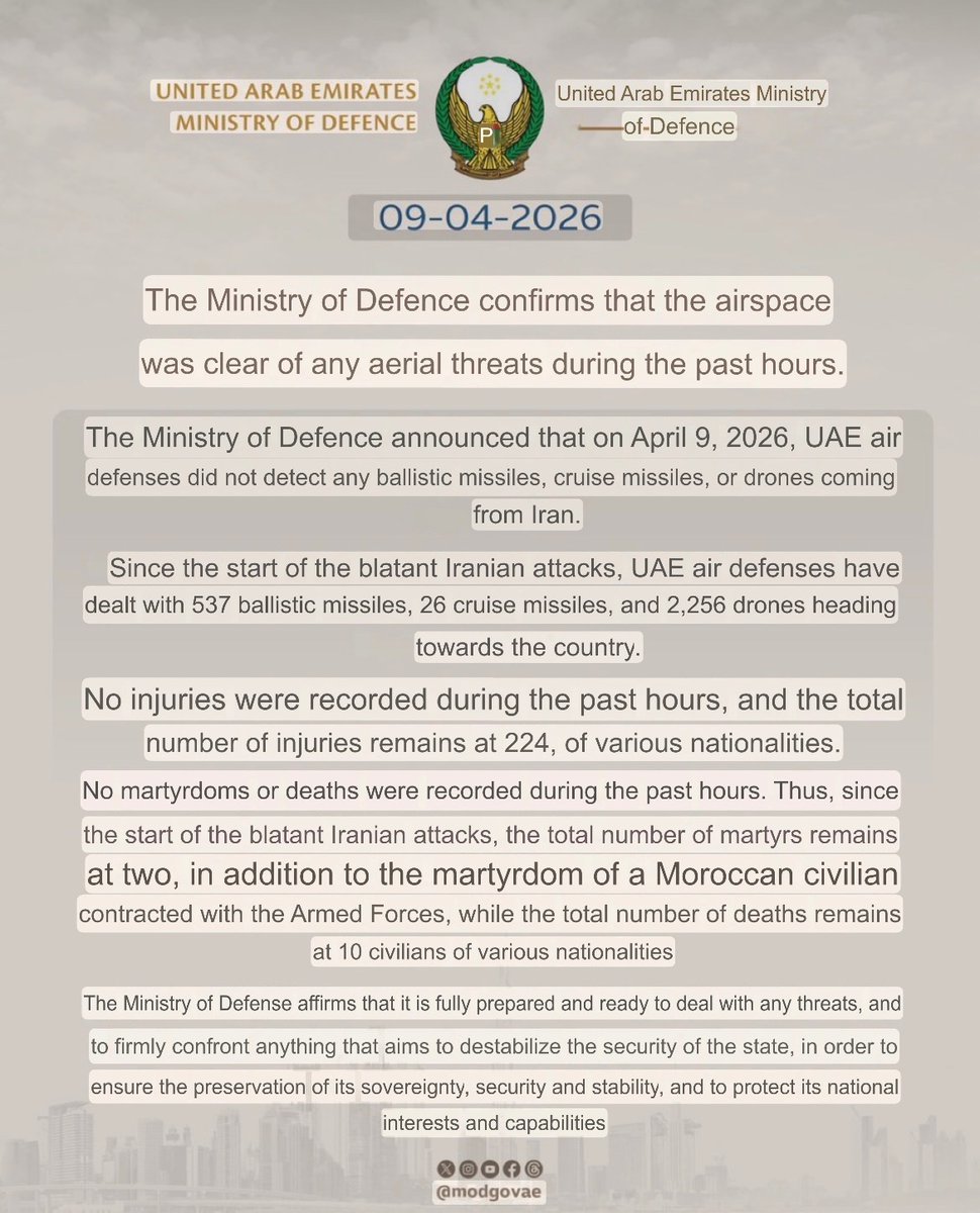 Wezareta Parastinê ya Îmaratên Erebî yên Yekbûyî ragihand ku di saetên dawî yên 9ê Nîsanê de ti moşekên krûz, moşekên balîstîk an jî dronên Îranê nehatine tespîtkirin.