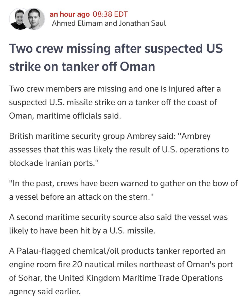 According to Reuters, citing the British maritime security group Ambrey, the Palau-flagged oil tanker that suffered an explosion this morning causing an engine room fire off the coast of Oman, was likely the result of a U.S. missile strike as part of continued blockade operations against Iran